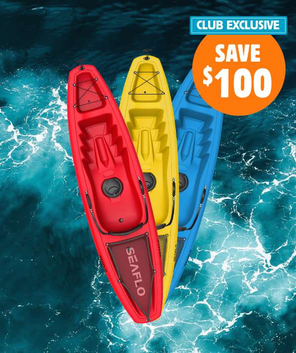 CLUB EXCLUSIVE Save $100 on Seaflo Adult Kayaks